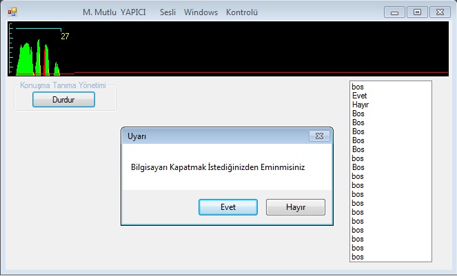 Masa üstü program geliştirme ve masa üstü yazılım sistemleri. Firmamız Ankara 'daki en iyi Web Tasarımı, masa üstü program geliştirme ve uzaktan eğitim kurulum firmaları arasındadır. Bu çalışmada ses komutları ile bilgisayar kontrolü masa üstü yazılımı geliştirilmiştir.